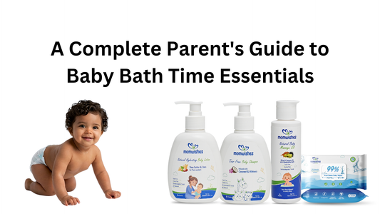 A Complete Parent's Guide to Baby Bath Time Essentials