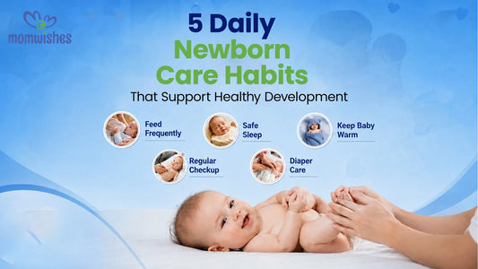 Daily Newborn Care Habits