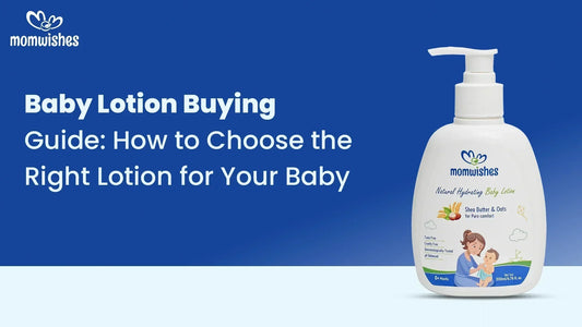 Baby lotion guide