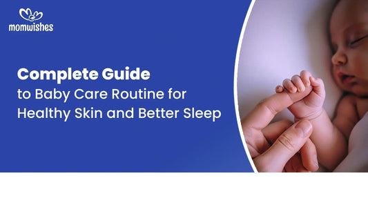 Baby care routine