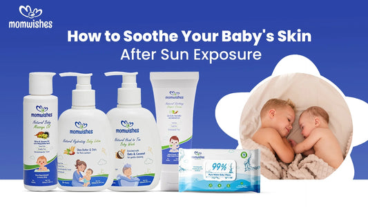 How to Soothe Your Baby’s Skin After Sun Exposure
