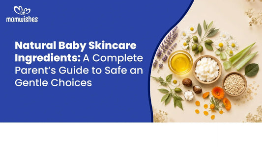 Natural Baby Skincare Ingredients